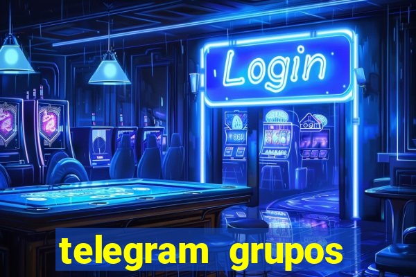 telegram grupos pode tudo